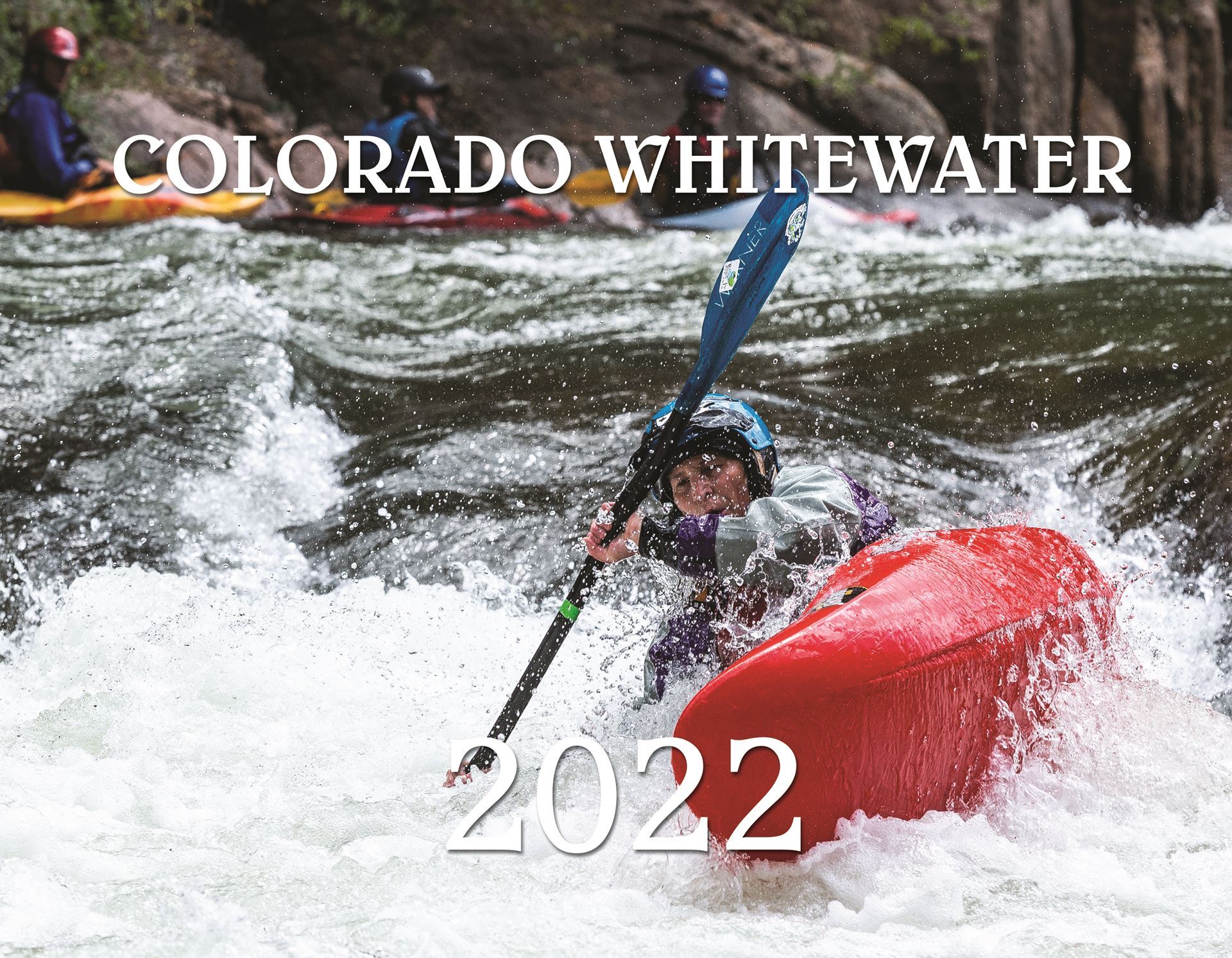 Colorado Whitewater 2022 Calendar - front cover